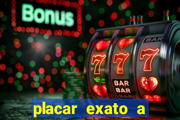 placar exato a qualquer momento bet365